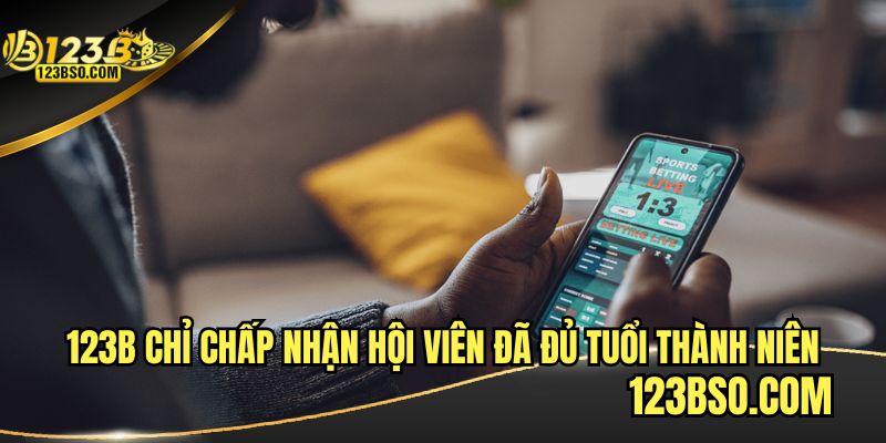 Điều kiện điều khoản quy định rõ về độ tuổi hội viên