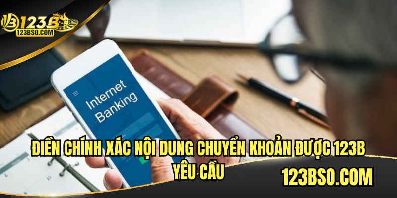 Chuyển tiền phải thực hiện theo quy định ghi trong biểu mẫu